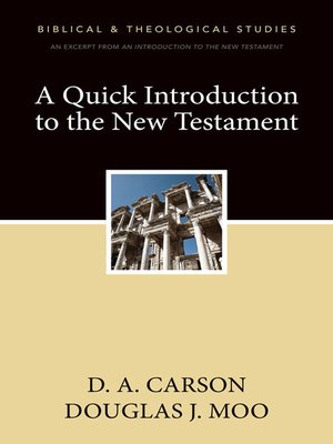 cover image of A Quick Introduction to the New Testament